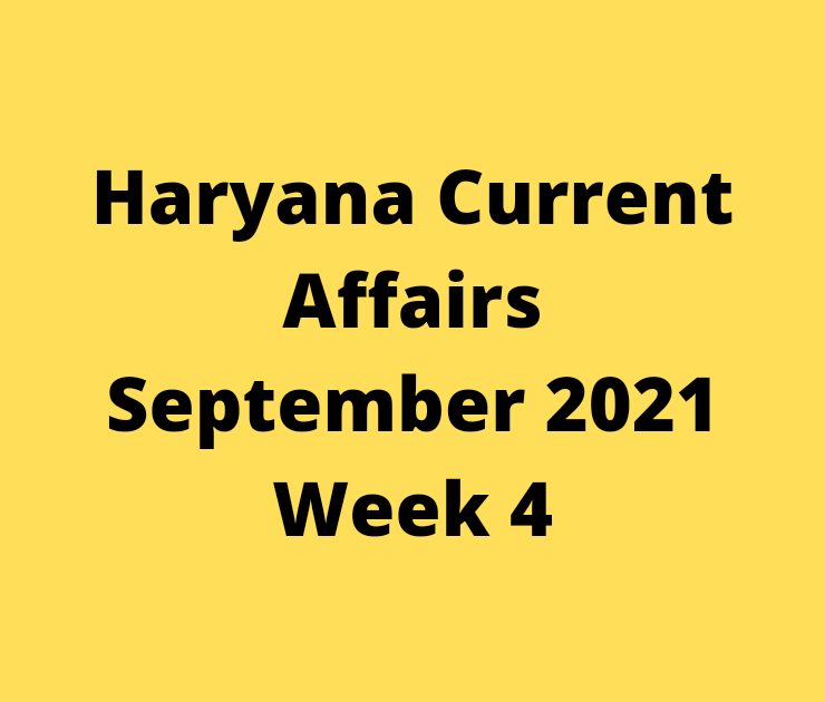 Current Affairs Sept 2021 Week 4