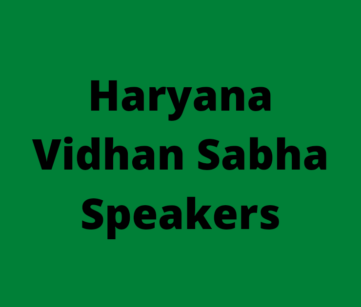 Haryana Vidhan Sabha Speakers